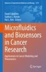 Microfluidics and Biosensors in Cancer Research : Applications in Cancer Modeling and Theranostics圖片