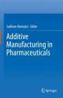 Additive manufacturing in pharmaceuticals圖片