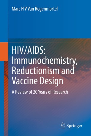 HIV/AIDS: Immunochemistry, Reductionism and Vaccine Design image