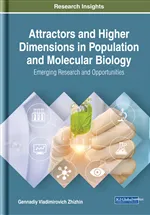 Attractors and Higher Dimensions in Population and Molecular Biology: Emerging Research and Opportunities圖片