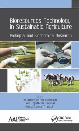 Bioresources Technology in Sustainable Agriculture: Biological and Biochemical Research image