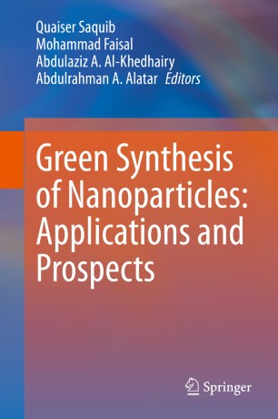 Green Synthesis of Nanoparticles: Applications and Prospects image