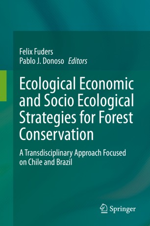 Ecological Economic and Socio Ecological Strategies for Forest Conservation image