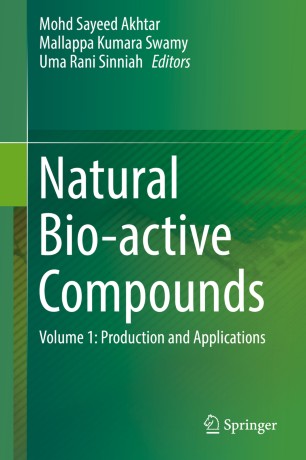 Natural Bio-active Compounds
Volume 1: Production and Applications image