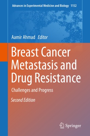 Breast Cancer Metastasis and Drug Resistance : Challenges and Progress image