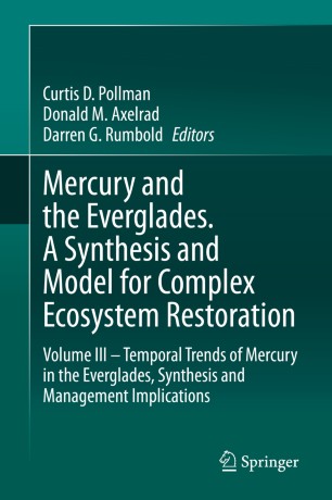 Mercury and the Everglades. A Synthesis and Model for Complex Ecosystem Restoration image