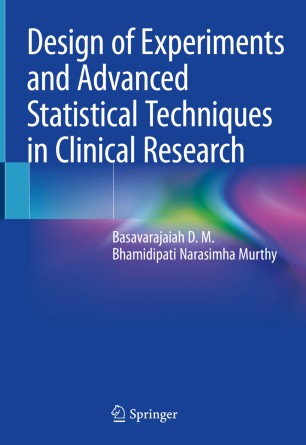 Design of Experiments and Advanced Statistical Techniques in Clinical Research image