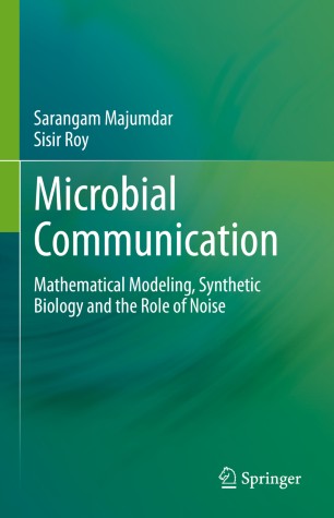 Microbial Communication
Mathematical Modeling, Synthetic Biology and the Role of Noise image