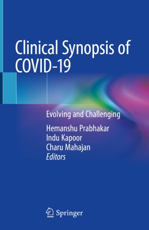 Clinical Synopsis of COVID-19
Evolving and Challenging image