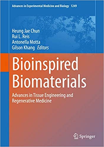 Bioinspired Biomaterials : Advances in Tissue Engineering and Regenerative Medicine image