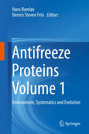 Antifreeze Proteins Volume 1 : Environment, Systematics and Evolution image