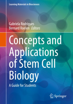 Concepts and Applications of Stem Cell Biology : A Guide for Students image
