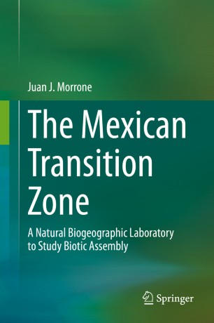 The Mexican Transition Zone : A Natural Biogeographic Laboratory to Study Biotic Assembly圖片