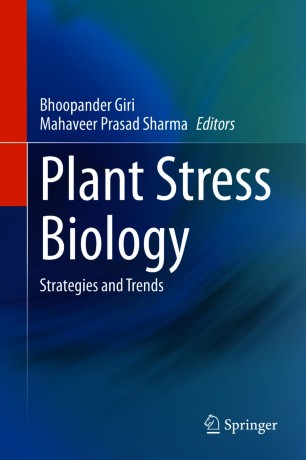 Plant Stress Biology : Strategies and Trends image