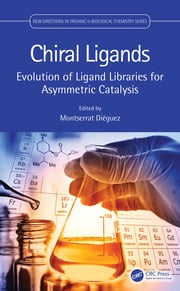 Chiral Ligands : Evolution of Ligand Libraries for Asymmetric Catalysis image