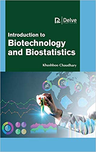 Introduction to Biotechnology and Biostatistics image