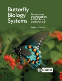 Butterfly Biology Systems : Connections and Interactions in Life History and Behaviour image