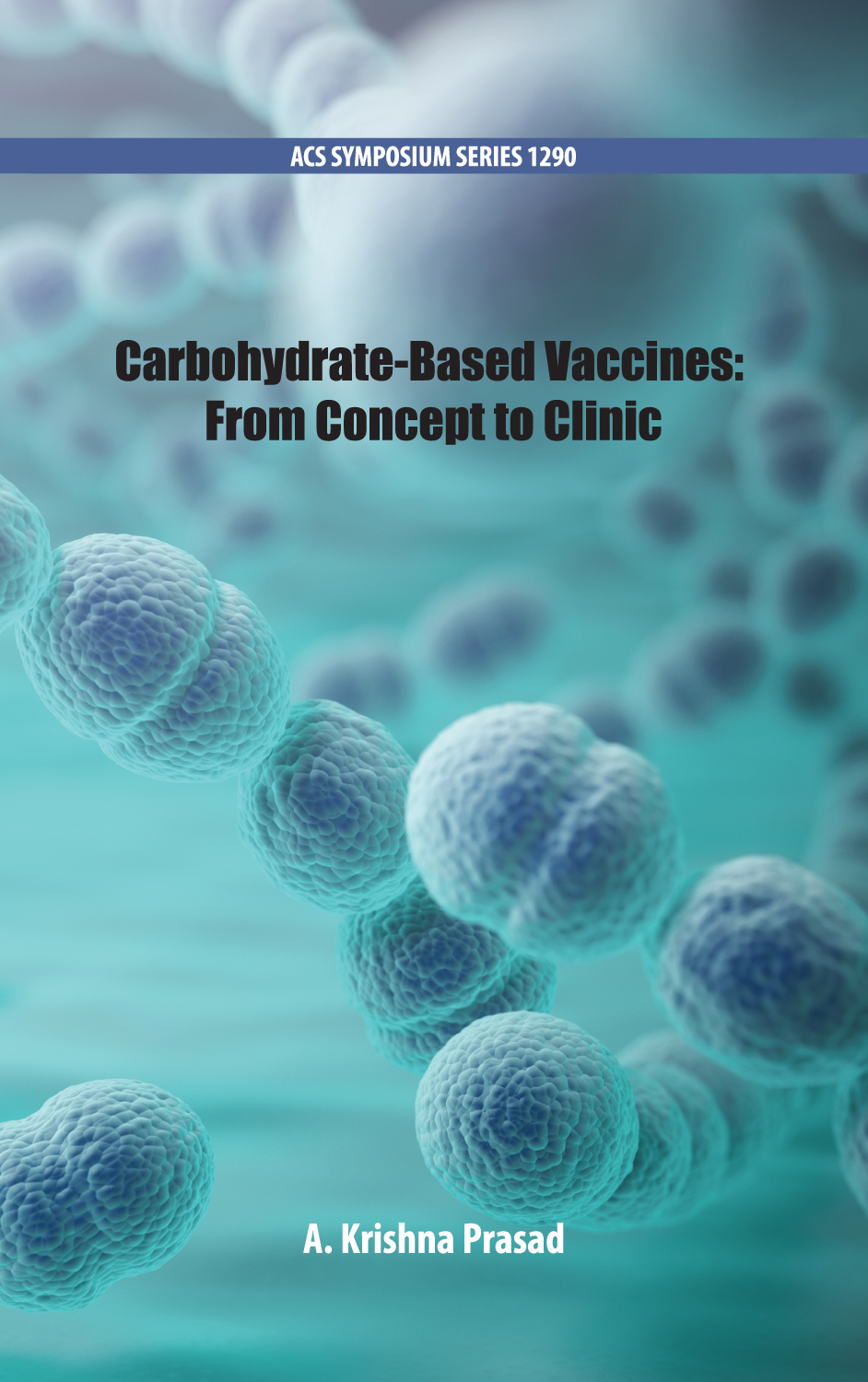 Carbohydrate-Based Vaccines: From Concept to Clinic圖片