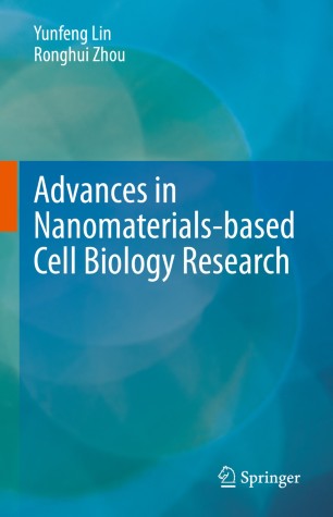 Advances in Nanomaterials-based Cell Biology Research image