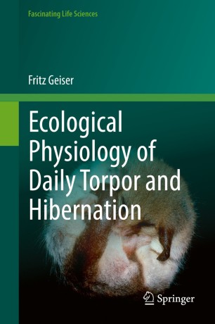 Ecological Physiology of Daily Torpor and Hibernation圖片