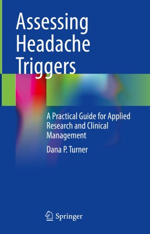 Assessing Headache Triggers : A Practical Guide for Applied Research and Clinical Management image
