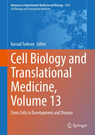 Cell Biology and Translational Medicine, Volume 13
Stem Cells in Development and Disease image