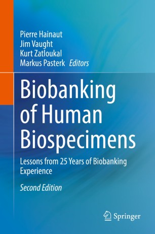 Biobanking of Human Biospecimens : Lessons from 25 Years of Biobanking Experience image