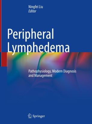 Peripheral Lymphedema : Pathophysiology, Modern Diagnosis and Management image