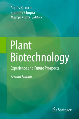 Plant Biotechnology : Experience and Future Prospects image