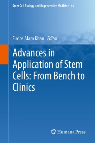 Advances in Application of Stem Cells: From Bench to Clinics image