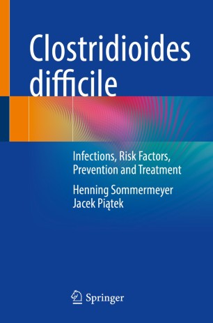 Clostridioides difficile : Infections, Risk Factors, Prevention and Treatment image