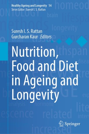 Nutrition, Food and Diet in Ageing and Longevity image