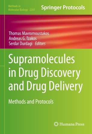 Supramolecules in Drug Discovery and Drug Delivery : Methods and Protocols image