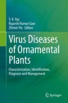 Virus Diseases of Ornamental Plants : Characterization, Identification, Diagnosis and Management image
