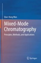 Mixed-Mode Chromatography : Principles, Methods, and Applications image