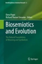 Biosemiotics and Evolution : The Natural Foundations of Meaning and Symbolism圖片