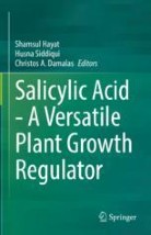 Salicylic Acid - A Versatile Plant Growth Regulator image