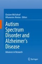 Autism Spectrum Disorder and Alzheimer