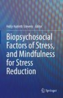 Biopsychosocial Factors of Stress, and Mindfulness for Stress Reduction圖片
