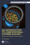An Introduction to Computational Systems Biology : Systems-Level Modelling of Cellular Networks圖片