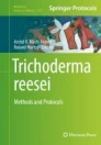 Trichoderma reesei : methods and protocols image