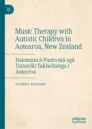 Music Therapy with Autistic Children in Aotearoa, New Zealand image