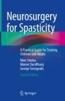 Neurosurgery for Spasticity : A Practical Guide for Treating Children and Adults image