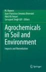 Agrochemicals in Soil and Environment : Impacts and Remediation image