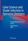 Color Science and Shade Selection in Operative Dentistry : Essential Elements for Clinical Success image