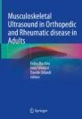 Musculoskeletal Ultrasound in Orthopedic and Rheumatic disease in Adults image
