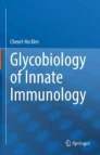 Glycobiology of innate immunology圖片