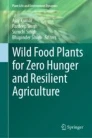 Wild food plants for zero hunger and resilient agriculture image