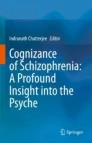 Cognizance of schizophrenia: a profound insight into the psyche圖片