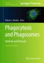 Phagocytosis and phagosomes : methods and protocols image